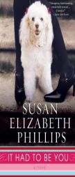 It Had To Be You by Susan Elizabeth Phillips Paperback Book