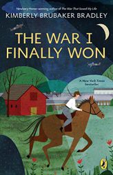 The War I Finally Won by Kimberly Brubaker Bradley Paperback Book