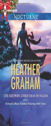 The Keepers: Christmas in Salem: Do You Fear What I Fear?The Fright Before ChristmasUnholy NightStalking in a Winter Wonderland by Heather Graham Paperback Book