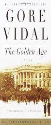 The Golden Age by Gore Vidal Paperback Book