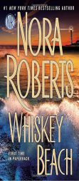 Whiskey Beach by Nora Roberts Paperback Book