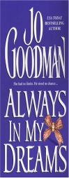 Always In My Dreams by Jo Goodman Paperback Book