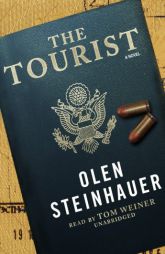 The Tourist by Olen Steinhauer Paperback Book