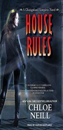 House Rules (Chicagoland Vampires) by Chloe Neill Paperback Book