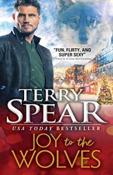Joy to the Wolves by Terry Spear Paperback Book