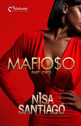Mafioso - Part 2 by Nisa Santiago Paperback Book