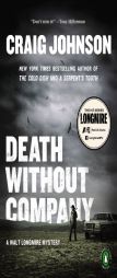Death Without Company: A Walt Longmire Mystery by Craig Johnson Paperback Book