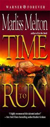 Time to Run (Seal Team 12) by Marliss Melton Paperback Book