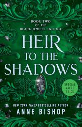 Heir to the Shadows by Anne Bishop Paperback Book
