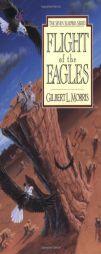 Flight of the Eagles (Seven Sleepers Series #1) by Gilbert Morris Paperback Book