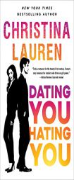 Dating You / Hating You by Christina Lauren Paperback Book