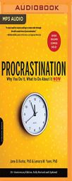 Procrastination: Why You Do It, What to Do About it Now by Jane B. Burka Paperback Book