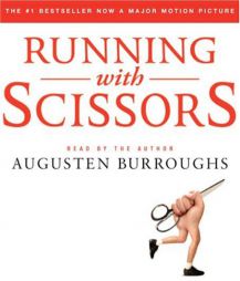 Running with Scissors: A Memoir by Augusten Burroughs Paperback Book