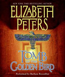 Tomb of the Golden Bird (Amelia Peabody Mysteries) by Elizabeth Peters Paperback Book