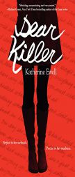 Dear Killer by Katherine Ewell Paperback Book