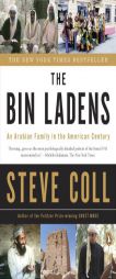 The Bin Ladens: An Arabian Family in the American Century by Steve Coll Paperback Book
