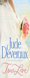 True Love by Jude Deveraux Paperback Book