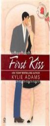 The Bridesmaid Chronicles: First Kiss (Bridesmaid Chronicles) by Kylie Adams Paperback Book
