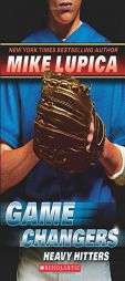 Game Changers #3: Heavy Hitters by Mike Lupica Paperback Book