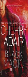 Black Magic by Cherry Adair Paperback Book