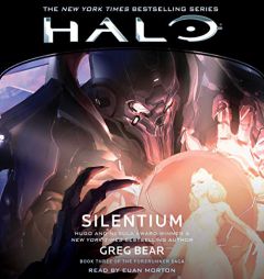 Halo: Silentium: The Halo Series, book 11 by Greg Bear Paperback Book