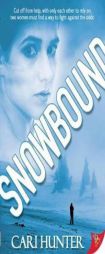 Snowbound by Cari Hunter Paperback Book