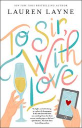 To Sir, with Love by Lauren Layne Paperback Book