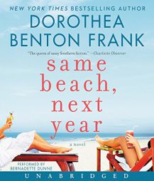 Same Beach, Next Year CD by Dorothea Benton Frank Paperback Book