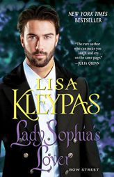 Lady Sophia's Lover (Bow Street, 2) by Lisa Kleypas Paperback Book