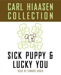The Carl Hiaasen Collection: Lucky You and Sick Puppy by Carl Hiaasen Paperback Book