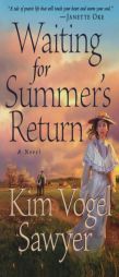 Waiting for Summers Return by Kim Vogel Sawyer Paperback Book