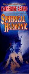 Spherical Harmonic (The Saga of the Skolian Empire) by Catherine Asaro Paperback Book