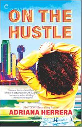 On the Hustle by Adriana Herrera Paperback Book
