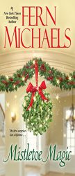 Mistletoe Magic by Fern Michaels Paperback Book