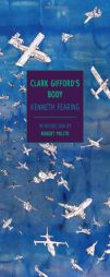 Clark Gifford's Body by Kenneth Fearing Paperback Book