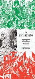 The Mexican Revolution: A Short History 1910-1920 by Stuart Easterling Paperback Book