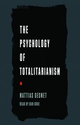 Psychology of Totalitarianism, The by  Paperback Book