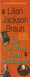 The Cat Who Knew Shakespeare by Lilian Jackson Braun Paperback Book