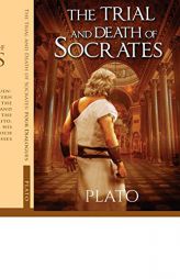 The Trial and Death of Socrates by Plato Paperback Book