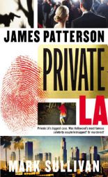 Private L.A. by James Patterson Paperback Book