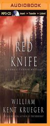 Red Knife: A Cork O'Connor Mystery (Cork O'Connor Series) by William Kent Krueger Paperback Book
