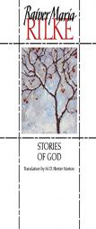 Stories of God by Rainer Maria Rilke Paperback Book