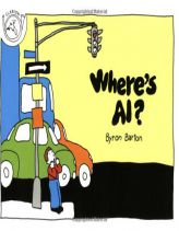Where's Al? by Byron Barton Paperback Book