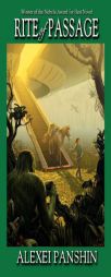 Rite of Passage by Alexei Panshin Paperback Book
