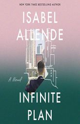 The Infinite Plan by Isabel Allende Paperback Book