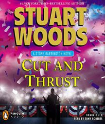 Cut and Thrust (Stone Barrington) by Stuart Woods Paperback Book