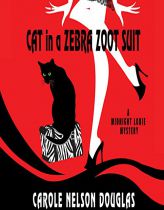 Cat in a Zebra Zoot Suit: A Midnight Louie Mystery by Carole Nelson Douglas Paperback Book
