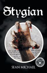 Stygian by Sean Michael Paperback Book