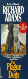 Plague Dogs by Richard Adams Paperback Book