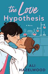 The Love Hypothesis by Ali Hazelwood Paperback Book